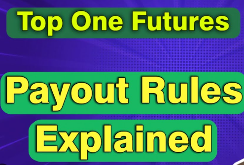 Top One Futures 提现申请要求详解