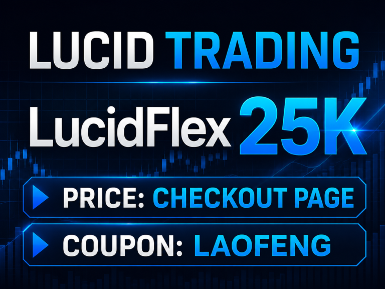 Lucid Trading LucidFlex 25K account, checkout price and LAOFENG coupon code